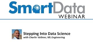 Smart Data Webinar: Stepping into Data Science