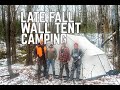 Late Fall Wall Tent Adventure