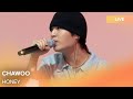 CHAWOO 차우 HONEY K Pop Live Session Play11st UP CHAWOO 차우 HONEY K Pop Live Session Play11st UP