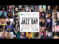 2022 international jazz day allstar global concert