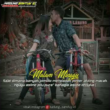 Story wa bikin baper || kata kata 'malam minggu'