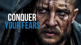 CONQUER YOUR FEARS - Best Motivational Speech For Success In Life