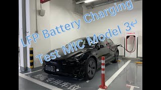 LFP battery Charging test from 2021 MIC Tesla model 3 SR+
