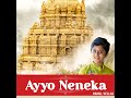 Ayyo Neneka Mp3 Song