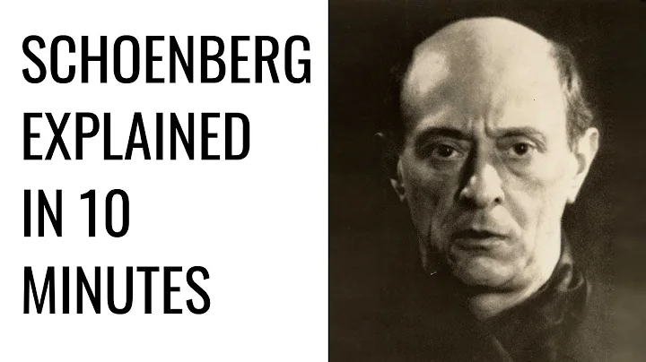 Schoenberg explained in 10 Minutes