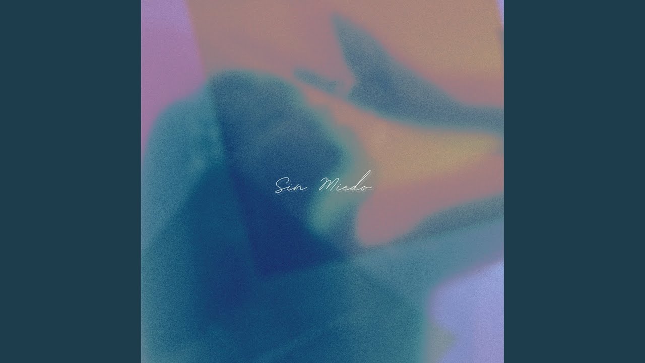 Watch Sin Miedo on YouTube Watch Sin Miedo on YouTube