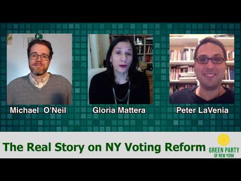 The REAL Story on New Yorks Electoral Reforms @greenpartyofnewyorkstate9471