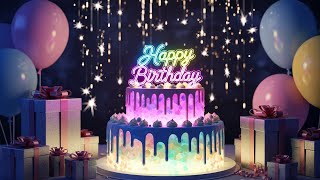 🌟 Happy Birthday Video [HD 4K] 🎉 Happy Birthday To You Song 🎊🎁 Perfect Celebration Music