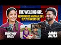 Brown kudi the welder girl of punjab  relationship  marriage life  reply to haters  aman aujla