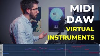 MIDI, DAWs, and Virtual Instruments Explained