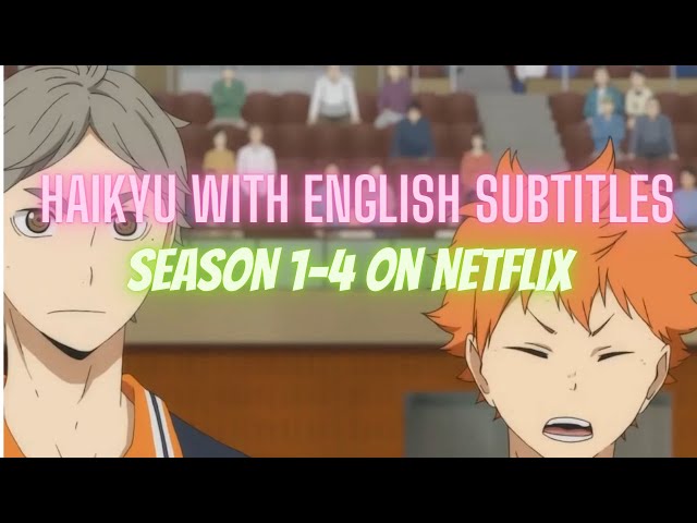 This is how to watch Haikyu season 1-4 on Netflix with English subtitles! 