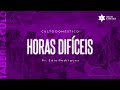 Culto Doméstico (03.06.2021) | Horas Difíceis