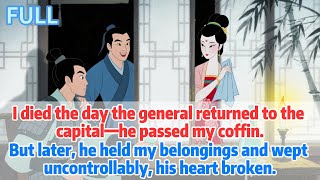 I died the day the general returned to the capital.he passed my coffin,holding the princess .