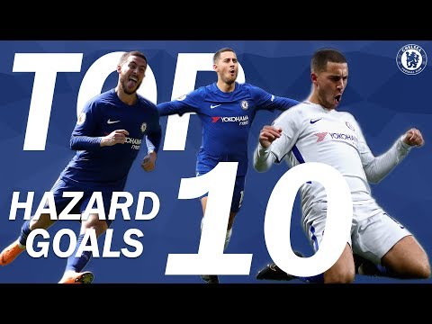 TOP 10: Eden Hazard Goals | Chelsea Tops