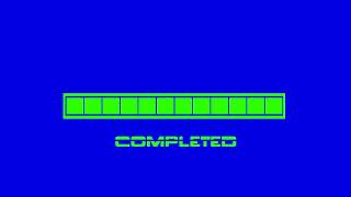 Loading Bar video ... blue screen video ...