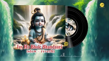 जय भोले जय भंडारी Jai Bhole Jai Bhandari I Shiv Bhajan I Shiv Aaradhana