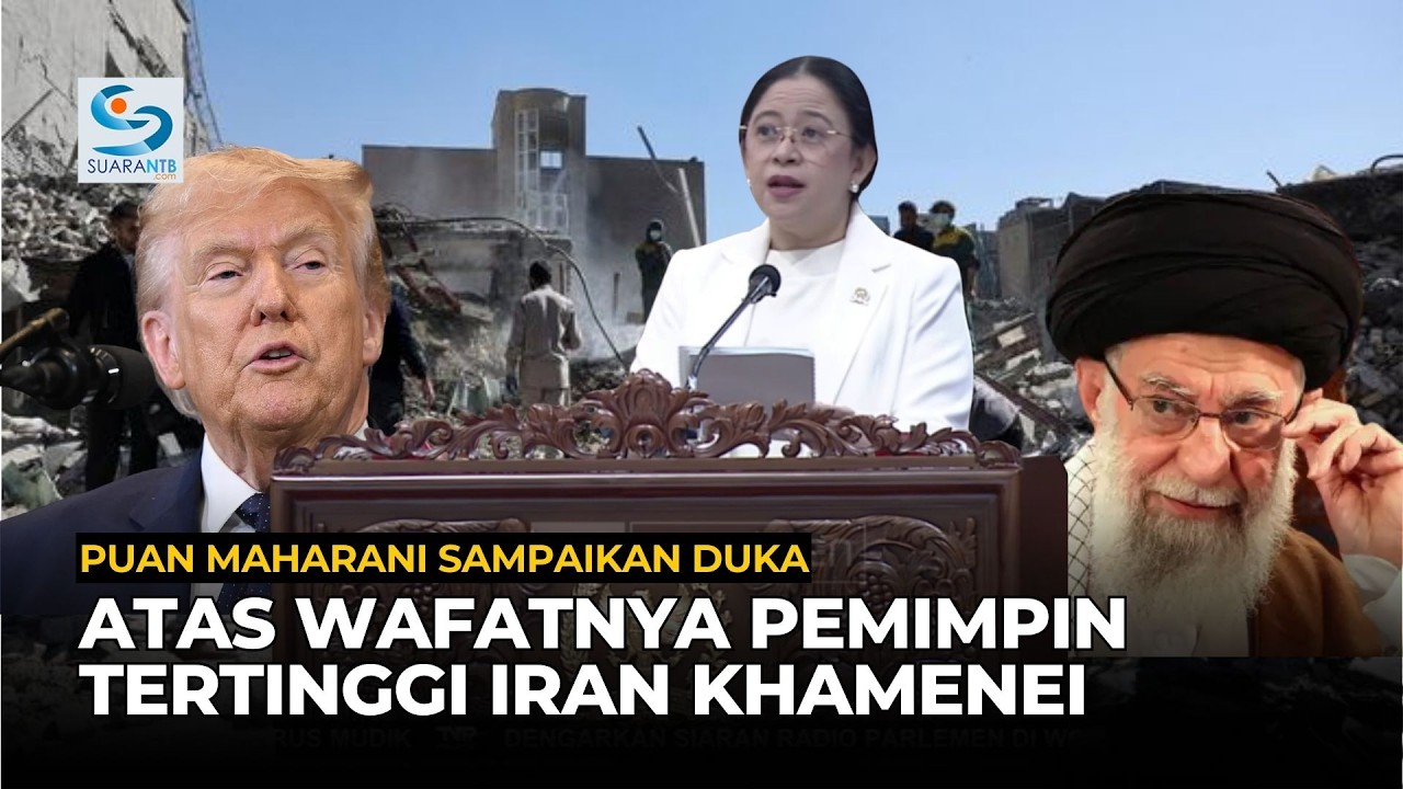 [FULL] Pidato Puan Maharani Sampaikan Duka atas Wafatnya Pemimpin Tertinggi Iran Khamenei