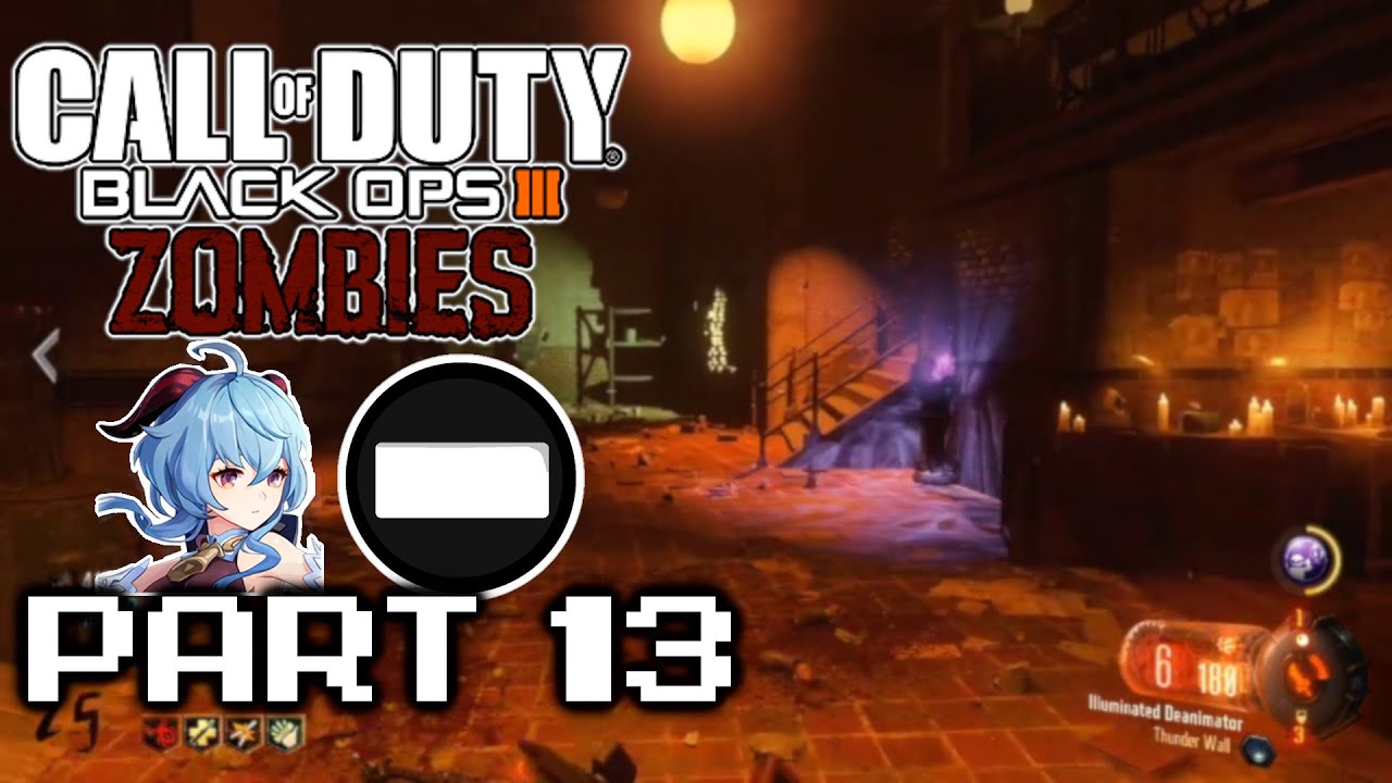 The New Doom Experience - COD: Black Ops III Zombies [Part 13] - YouTube