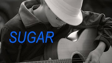 (Maroon 5) Sugar - Lyrics / Vocals / Acoustic / ChrisUnitedMusic / Cover
