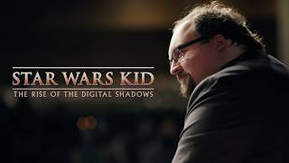 Star Wars Kid: The Rise of the Digital Shadows (2022) trailer