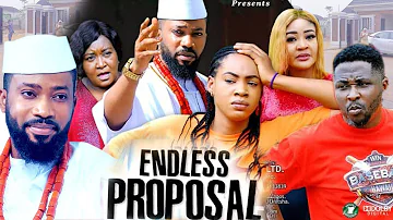 ENDLESS PROPOSAL NEW SEASON  (New Trending Movie) Fredrick Leonard 2022 Latest Nig Nollywood Movie