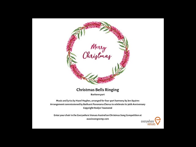 Christmas Bells Ringing - four part harmony, baritone part