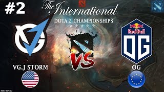 УРСА против ТРОЛЯ! | VGJ.Storm vs OG #2 (BO3) | The International 2018