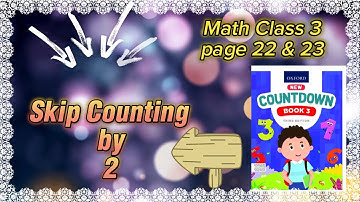 Skip Counting by 2s | Math Class 3 Oxford book , page 22 and 23