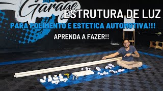 Como montar luz profissional para estética automotiva gastando pouco!