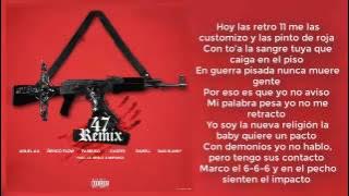 47 Remix Video Con Letra   Anuel AA ft Nengo Flow Bad Bunny Darell Farruko y Casper