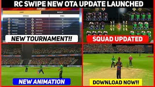 Rc Swipe OTA Update Released 🔥 | New Tournament & Squad Update | Real Cricket Swipe New Update  screenshot 2