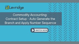 Commodity Accounting Contract Setup Auto Generate Branch/Contract Comb & Apply Number Sequence