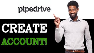 How To Sign Up Create Pipedrive Crm Account (2025)