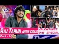 Valentine's Day Special: Actor Raj Tarun interview with girls