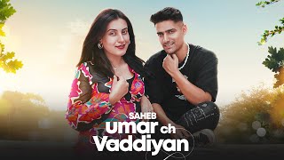 Umar Ch Vaddiyan : Saheb | Snipr | Babbu | Bless Studios (Official Video)