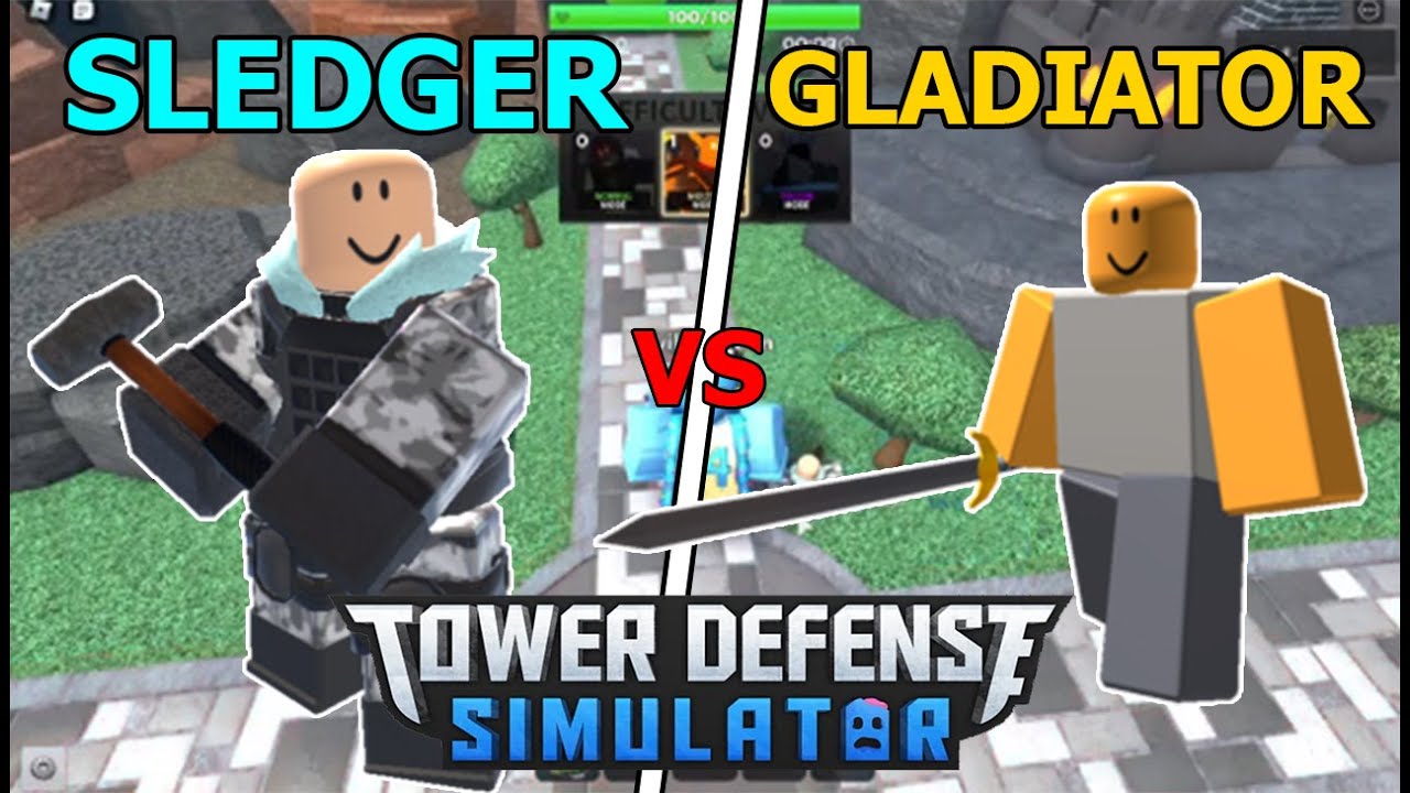 Sledger Sledger Vs Gladiator , Who Is The Best Melee Tower? In Tower Defense ...
