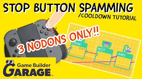Stop Button SPAMMING / Add Cool Down with 3 Nodons only! (+code) | Game Builder Garage Tutorials