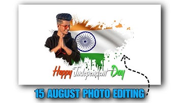 15 August Photo Editing 2025 | Happy Independence Day Photo Editing #india #15august