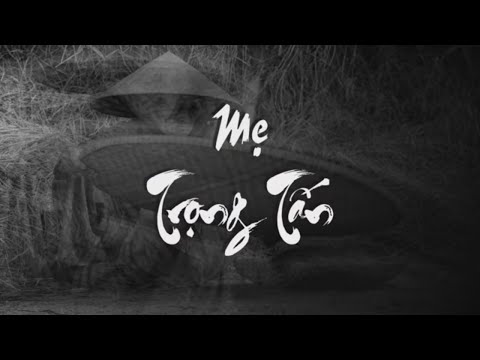Video MẸ ❤ Cả Cuộc Đời Cha Đi Bộ Đội | TRỌNG TẤN - youtube