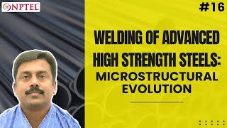 Famous #16 Microstructural Evolution During Welding of Advanced High Strength Steels Wealth
