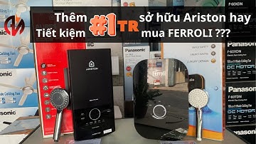 máy nước nóng  Ariston và Máy nước nóng Ferroli - Ariston Aures top 4.5p - Ferroli Amore gsp 4500W