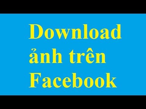 #1 Download Album ảnh trên Facebook dễ dàng, nhanh chóng với fbDownloader – Taimienphi.vn Mới Nhất