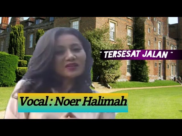 TERSESAT ; VOCAL NOERHALIMAH class=