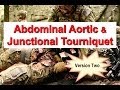 Abdominal Aortic and Junctional Tourniquet-Version Two