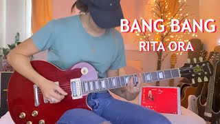 Rita Ora & Imanbek - Bang Bang (Guitar Cover) || TheGuitarRoom Diaries