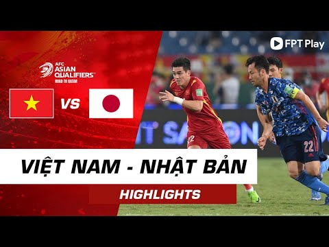 HIGHLIGHTS VIỆT NAM - NHẬT BẢN | VAR "ĐỘ" VẪN KHÔNG CỨU ĐƯỢC CHỦ NHÀ | VÒNG LOẠI 3 WORLD CUP 2022