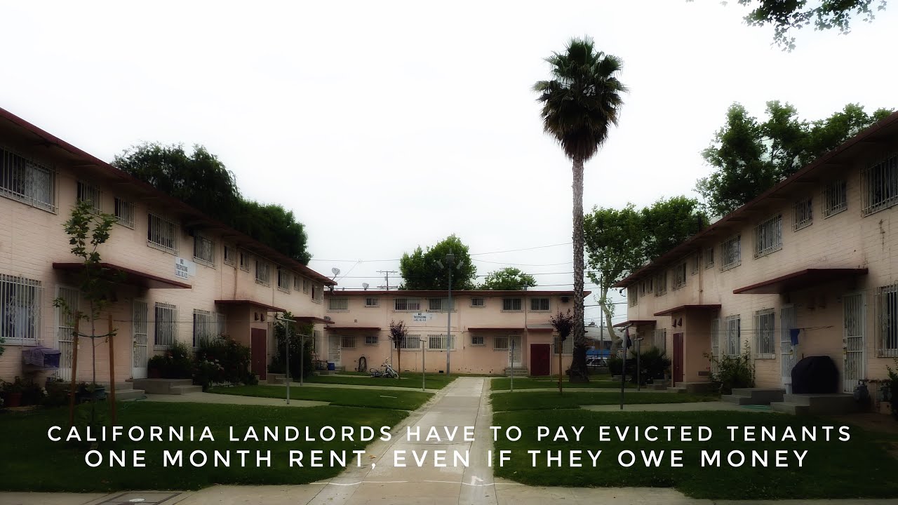 California Landlords Have To Pay Evicted Tenants One Month Rent, Even