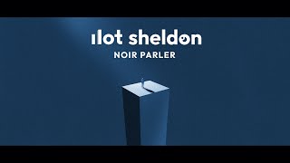 Sheldon - Noir Parler (Lyrics Video)