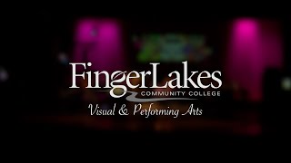 Visual & Performing Arts Department at Finger Lakes Community College