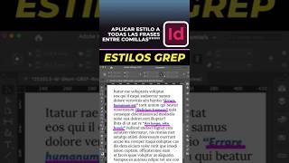 Estilos GREP: "¡Aplica estilos a TODAS las FRASES entre COMILLAS en InDesign AUTOMÁTICAMENTE! 🚀 "